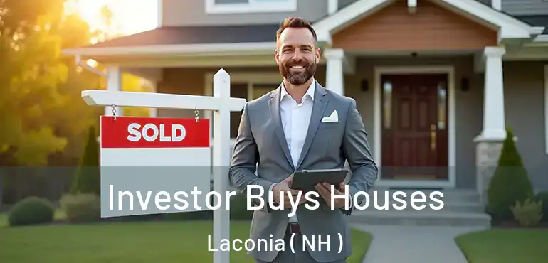  Investor Buys Houses Laconia ( NH )