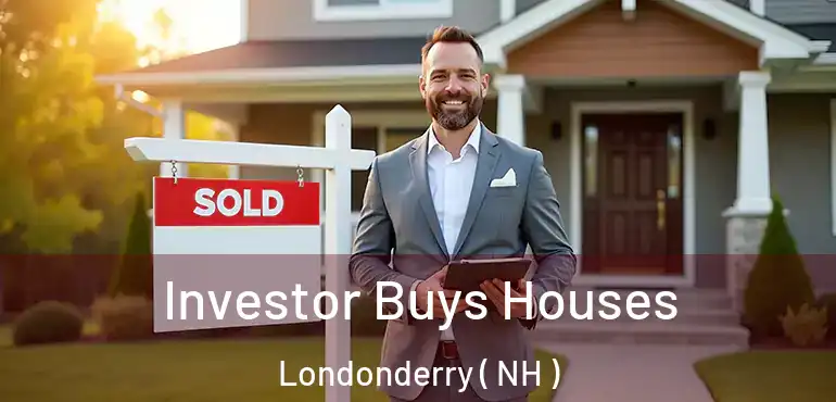  Investor Buys Houses Londonderry ( NH )