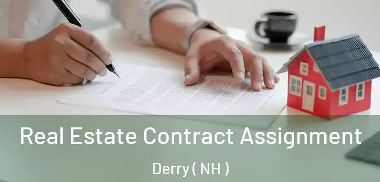  Real Estate Contract Assignment Derry ( NH )