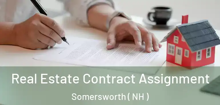  Real Estate Contract Assignment Somersworth ( NH )
