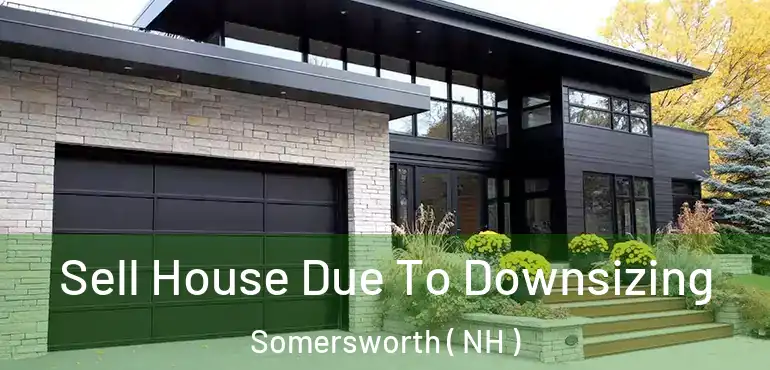  Sell House Due To Downsizing Somersworth ( NH )