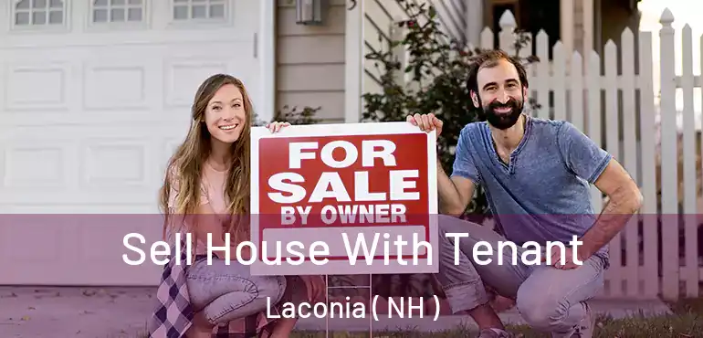  Sell House With Tenant Laconia ( NH )