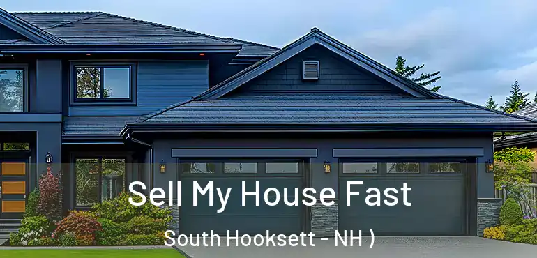  Sell My House Fast South Hooksett - NH )