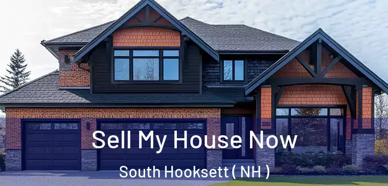  Sell My House Now South Hooksett ( NH )