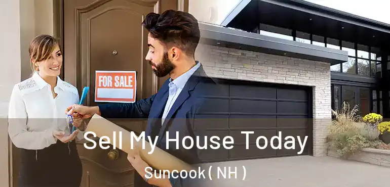  Sell My House Today Suncook ( NH )