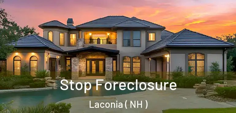 Stop Foreclosure Laconia ( NH )