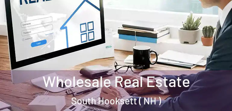  Wholesale Real Estate South Hooksett ( NH )